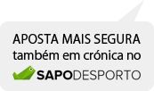 Crónica Sapo Desporto