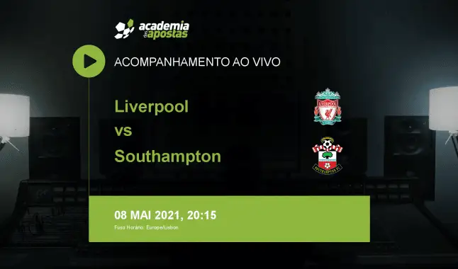 Liverpool Southampton livestream | Premier League | 08 maio 2021