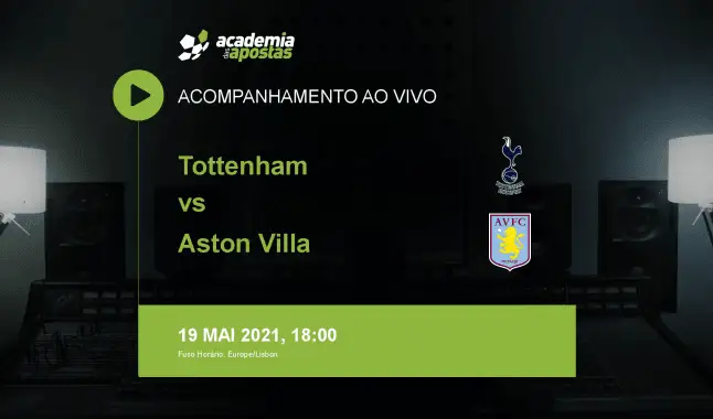 Tottenham Aston Villa livestream | Premier League | 19 maio 2021
