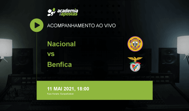 Nacional Benfica livestream | Liga Portugal Betclic | 11 maio 2021