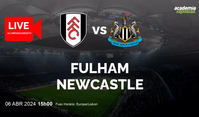 Fulham Newcastle livestream | Premier League | 06 abril 2024