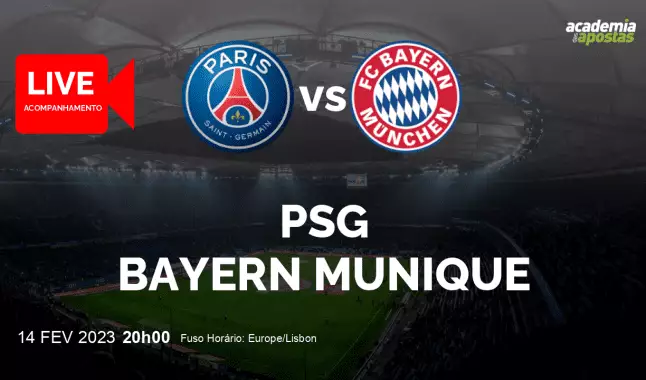 PSG Bayern Munique livestream | UEFA Champions League | 14 fevereiro 2023