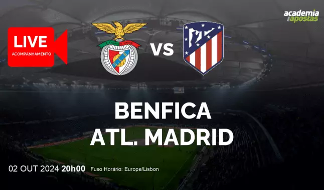 Benfica Atl. Madrid livestream | UEFA Champions League | 02 outubro 2024