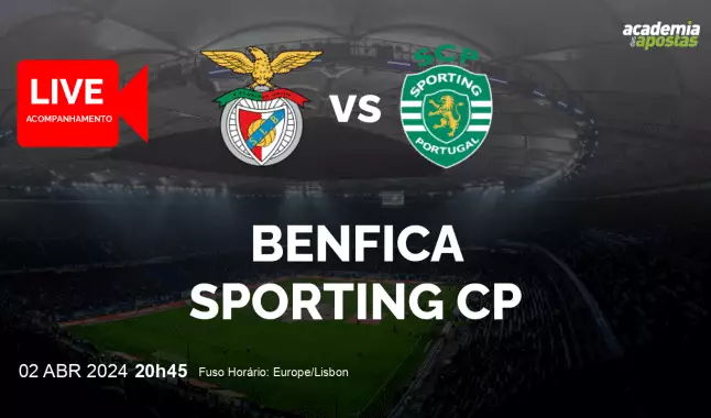 Benfica Sporting CP livestream | Taça de Portugal | 02 abril 2024