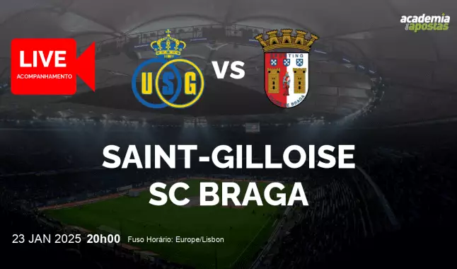 Saint-Gilloise SC Braga livestream | UEFA Europa League | 23 janeiro 2025