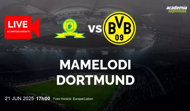 Mamelodi Dortmund livestream | FIFA Club World Cup | 21 junho 2025