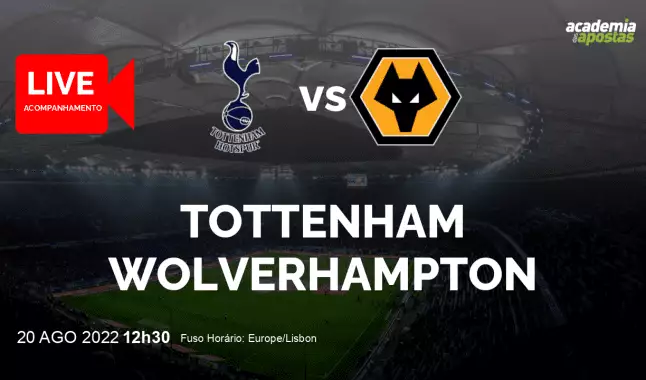 Tottenham Wolverhampton livestream | Premier League | 20 agosto 2022