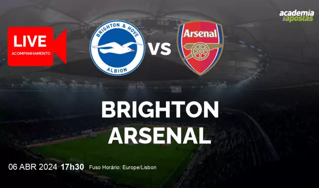 Brighton Arsenal livestream | Premier League | 06 abril 2024