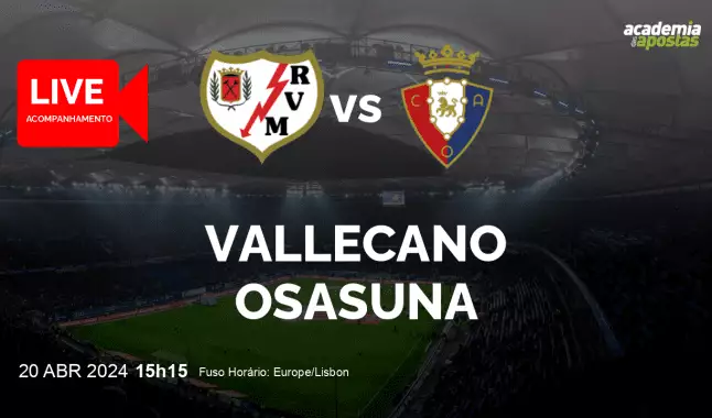 Vallecano Osasuna livestream | Primera División | 20 abril 2024
