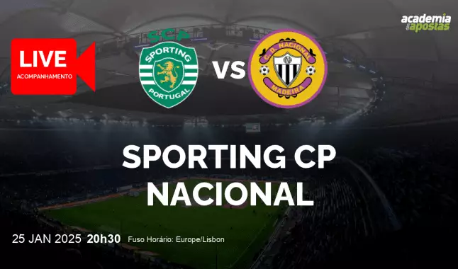 Sporting CP Nacional livestream | Liga Portugal Betclic | 25 janeiro 2025