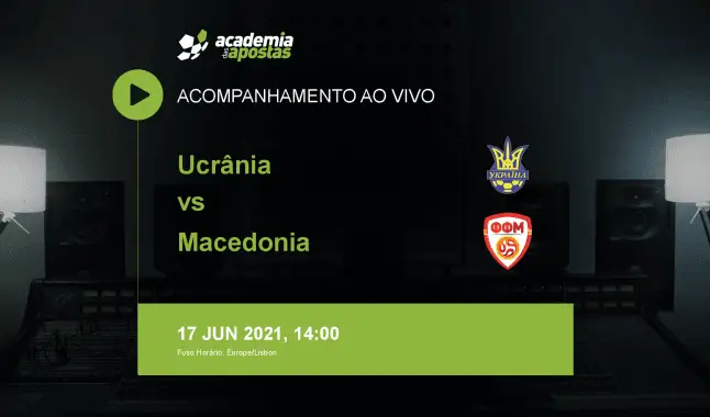 Ucrânia Macedonia livestream | Campeonato Europeu | 17 junho 2021