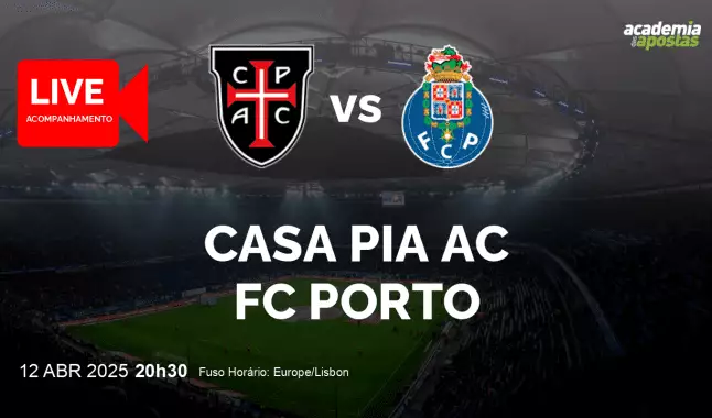 Casa Pia AC FC Porto livestream | Liga Portugal Betclic | 12 abril 2025