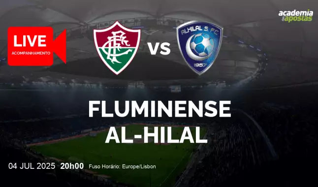 Fluminense Al-Hilal  livestream | FIFA Club World Cup | 04 julho 2025