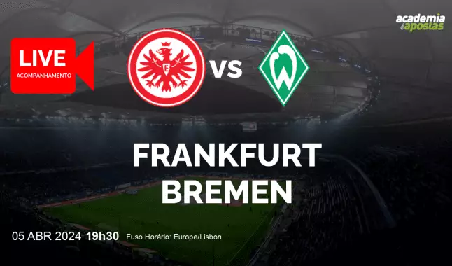 Frankfurt Bremen livestream | Bundesliga | 05 abril 2024