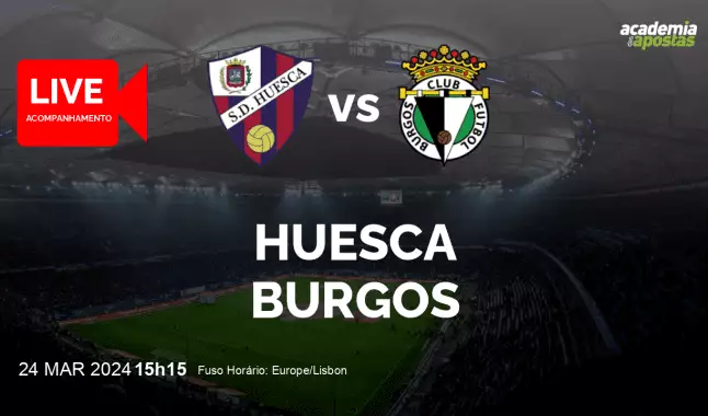 Huesca Burgos livestream | Segunda División | 24 março 2024