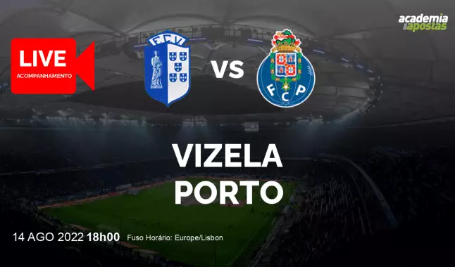 FC Vizela FC Porto livestream | Liga Portugal Betclic | 14 agosto 2022