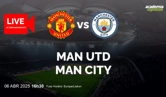 Man Utd Man City livestream | Premier League | 06 abril 2025