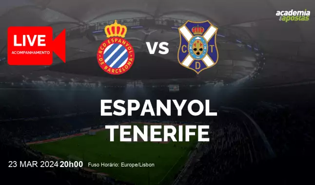 Espanyol Tenerife livestream | Segunda División | 23 março 2024
