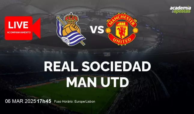 Real Sociedad Man Utd livestream | UEFA Europa League | 06 março 2025