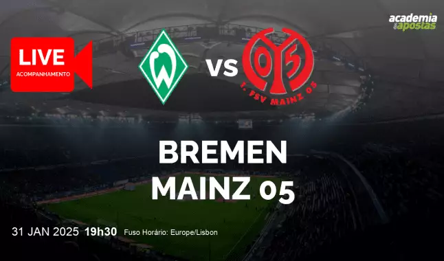 Bremen Mainz 05 livestream | Bundesliga | 31 janeiro 2025