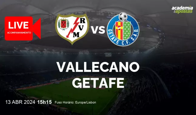 Vallecano Getafe livestream | Primera División | 13 abril 2024