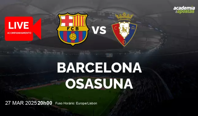 Barcelona Osasuna livestream | Primera División | 27 março 2025