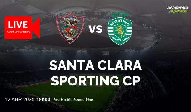 Santa Clara Sporting CP livestream | Liga Portugal Betclic | 12 abril 2025