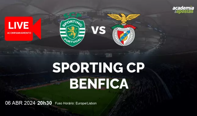 Sporting CP Benfica livestream | Liga Portugal Betclic | 06 abril 2024