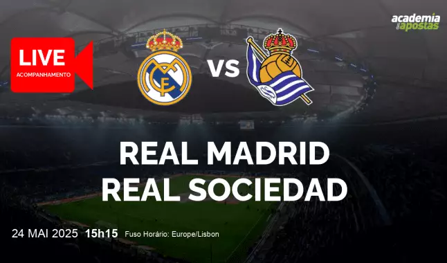 Real Madrid Real Sociedad livestream | Primera División | 24 maio 2025