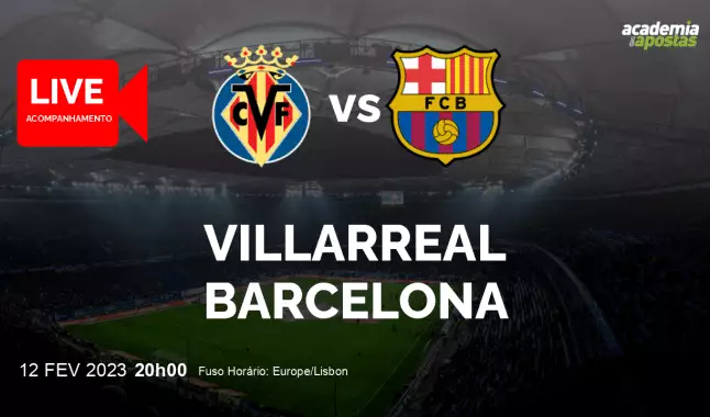 Villarreal Barcelona livestream | Primera División | 12 fevereiro 2023