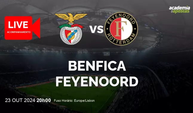Benfica Feyenoord livestream | UEFA Champions League | 23 outubro 2024